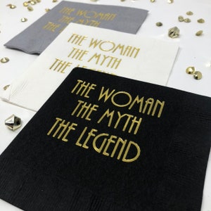 The Woman The Myth The Legend, Retirement Party Decoration for Women, Birthday Napkins For Her, Retirement Party for Women, Birthday for her