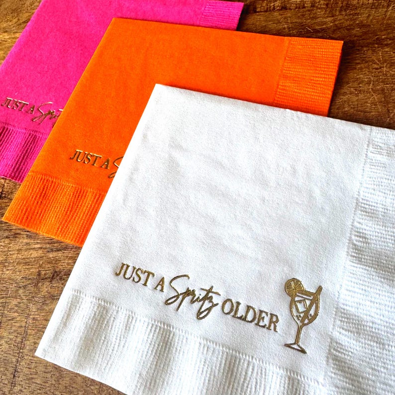 Just A Spritz Older cocktail napkins foil stamped.