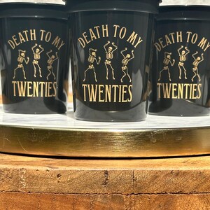Death to My Twenties 30th Birthday Cups — Black Gold 16oz Stadium Cups image 6