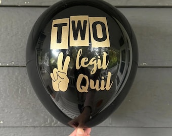 Two Legit To Quit Balloons: 2nd Birthday Party Decor - Black Latex