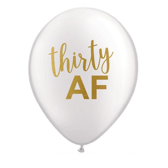 Thirty Af Balloons Dirty 30 Balloons 30th Birthday Party Etsy