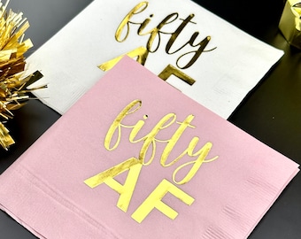 50th Birthday Decorations, Fifty AF, 50th Birthday Party, 50th Birthday, 50th Birthday Napkins, 50, 50th Birthday Party Decorations