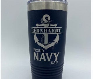 Proud Navy Mom Coffee Cup, Engraved Cup, 20oz Engraved Tumbler an slider lid, Coffee Cup for Navy Mom, Proud Navy Dad, includes free coaster
