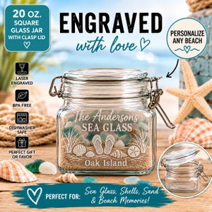 May include: A 20 oz. square glass jar with a metal clasp lid, laser engraved with the text The Andersons SEA GLASS and Oak Island, featuring illustrations of flip-flops, seashells, and beach grass, filled with sand and sea glass.