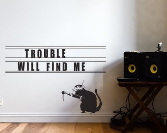 Wall Decal BANKSY RAT PAINTS a wise quote, Wisdom Wall Sticker Street Art Decal, Funny Saying Decal, Urban Wall Art, Grafitti Banksy Style