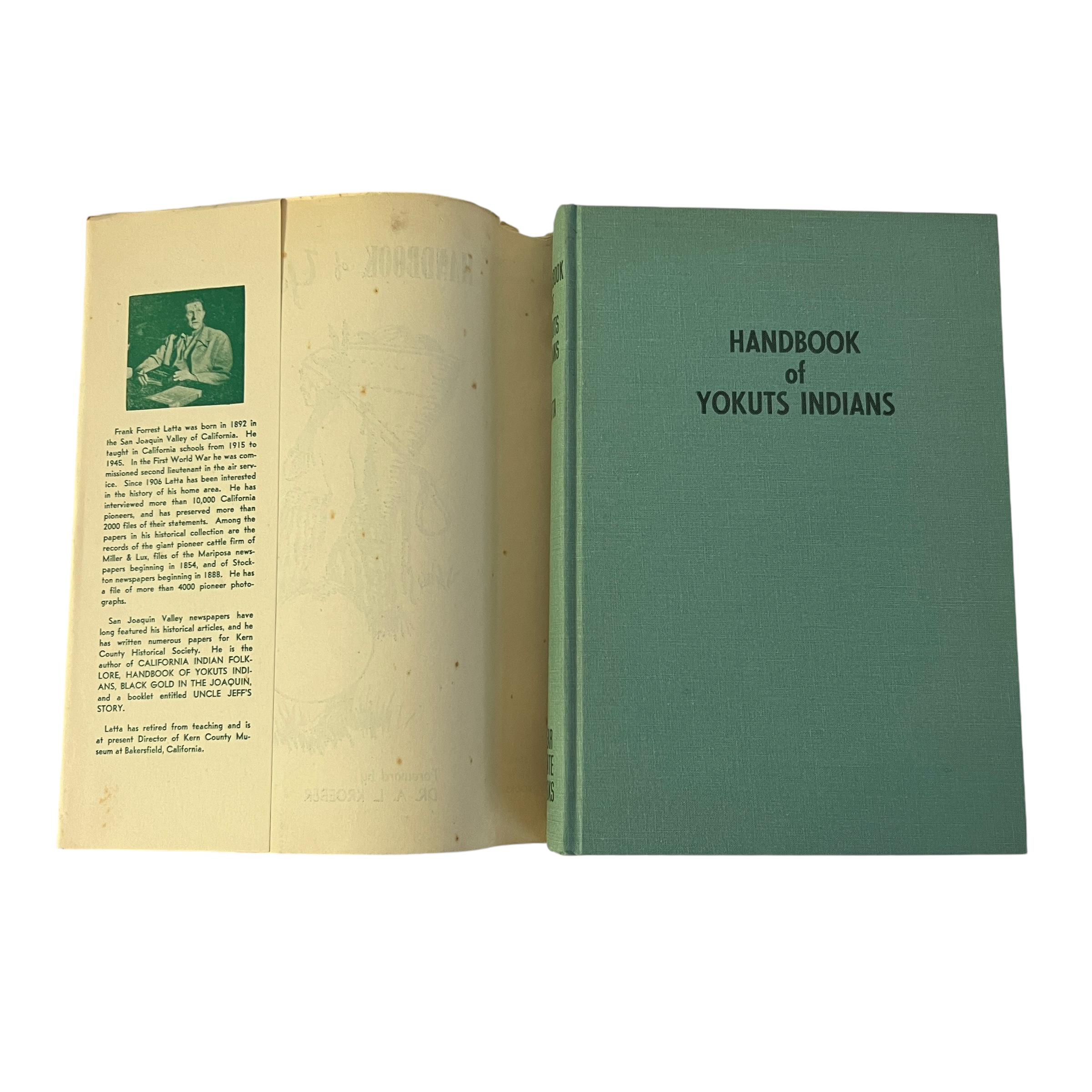 SIGNED Handbook of Yokuts Indians by F.F. Latta 1949 FIRST EDITION