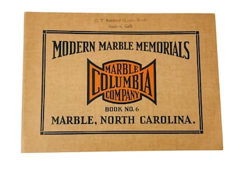 Libro de monumentos de mármol modernos n.º 6 Folleto de mármol de Columbia, Carolina del Norte Catálogo de lápidas y lápidas de la década de 1930