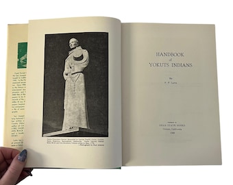 SIGNED Handbook of Yokuts Indians by F.F. Latta 1949 FIRST EDITION