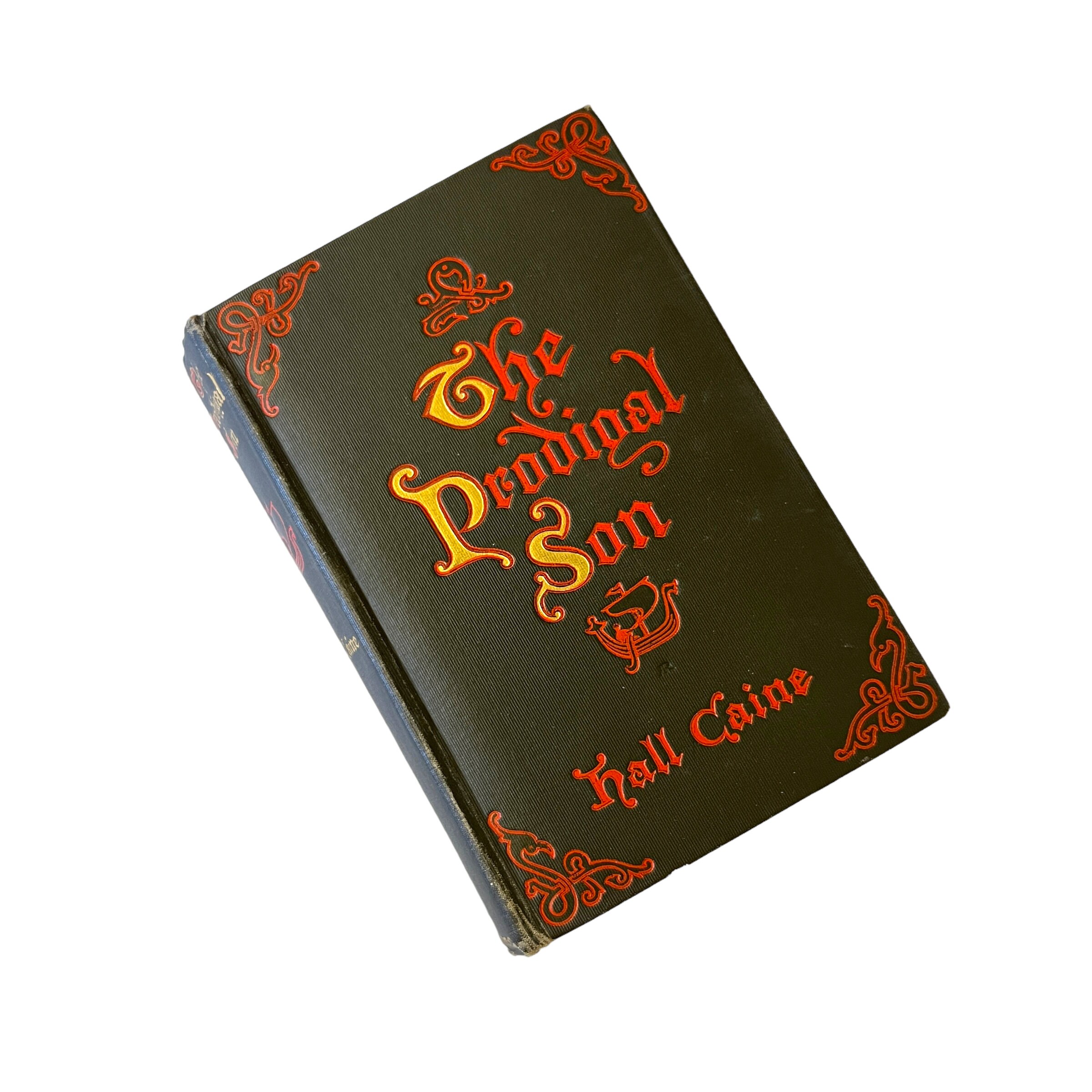 Der verlorene Sohn von Hall Caine ERSTAUFLAGE 1904 Roman