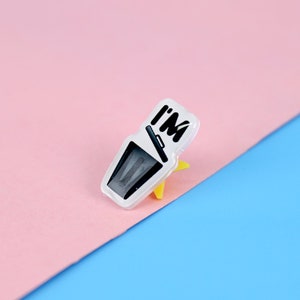 I&#39;m Trash Acrylic Pin | 1&quot; Die Cut Acrylic Pin