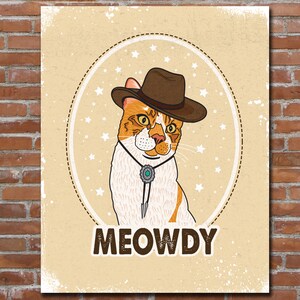 Meowdy Cowboy Cat Art Print, Home & Office Decor, Rustic Wall Art, Cowboy Poster, Cat Lover Gift, Wild West Nursery, Country Western Cat