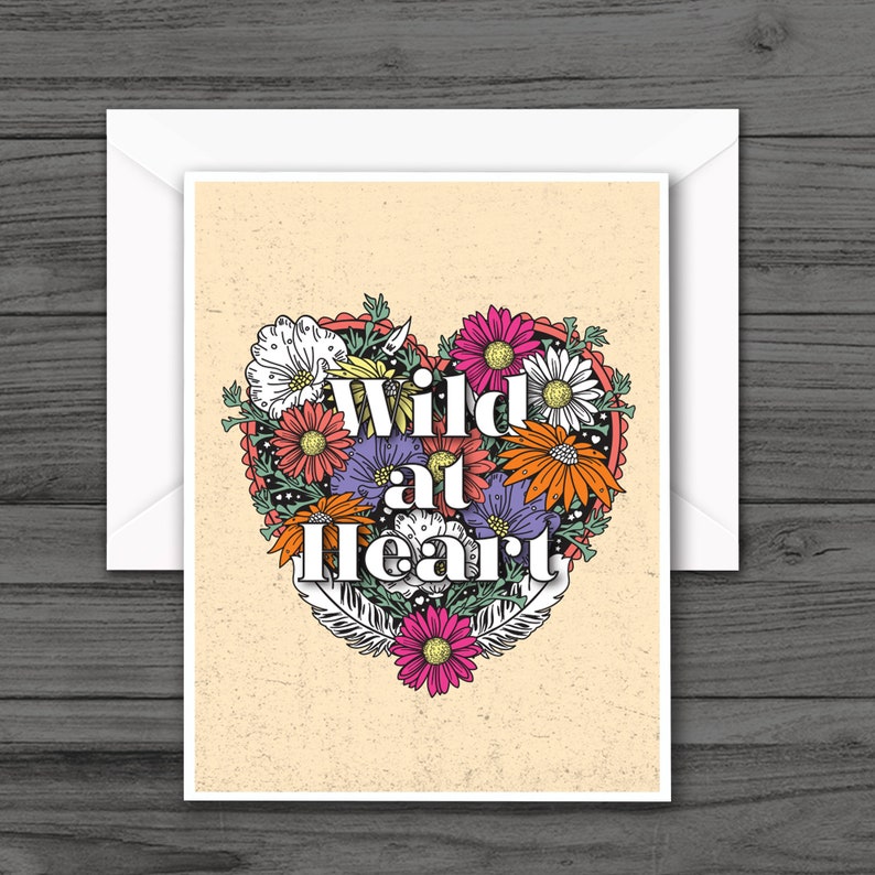 Wild at Heart Flower Note Card, Heart Card, All Occasion Blank Greeting Cards, Blank Note Cards image 1