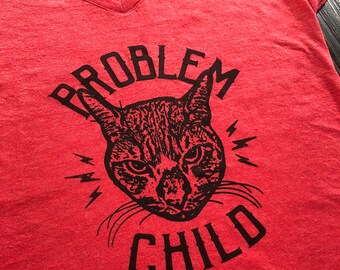 Problème Enfant Chat T-shirt, Dames Semi-ajusté T-shirt, Crabby Cat Tee, Sassy Cats, Cat Lover Cadeau, Crazy Cat Lady, Sérigraphie Chemise imprimée