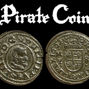 8 Maravedis de Felipe IV, pirate coin, pirate treasure, maravedi, doubloon, pirate ship, coin, copper, Philip IV, gold, silver, buccaneer