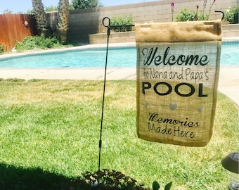 Pool Flag / Swimming Pool Sign / Nana and Papa / Memories Made Here / Personalized Gift / Birthday for Mom / Gift Idea / Pool Party / Luau