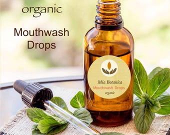 Organic Mouthwash Drops, Can be used anywhere anytime!  Fresh breath!