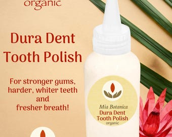 Dura Dent Tooth Polish for strong teeth and gums with Hydroxyapatite, Zinc & COQ10
