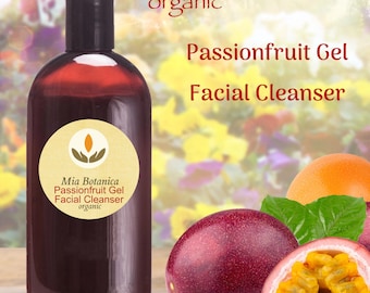 Passionfruit Gel Facial Cleanser – Organic, Sensitive Skin, ph balanced and won't strip! Delightful scent 4 oz