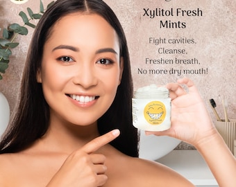 Organic Xylitol Fresh Mints, Only 1 or 3 ingredients!  Keep a healthy balance in your mouth without the sugar or harmful chemicals!