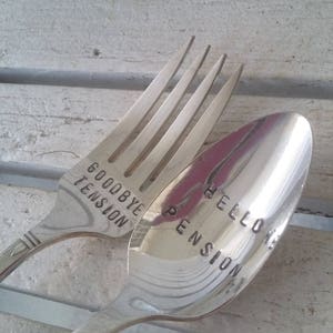 Stamped Silverware Set "Goodbye Tension, Hello Pension!" Retirement Gift