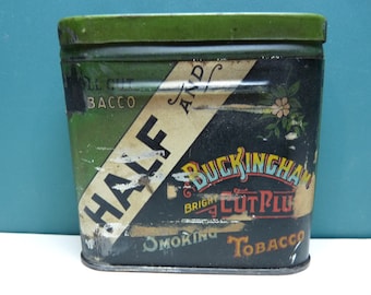Half and Buckinham Bright Cut Plug Tobacco Tin
