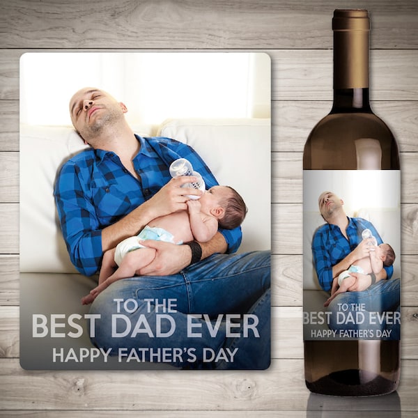 Photo Father's Day Wine Label - Father's Day Gift - First fathers day gift from daughter- fathers day gift from baby - Fathers Day Gift Idea