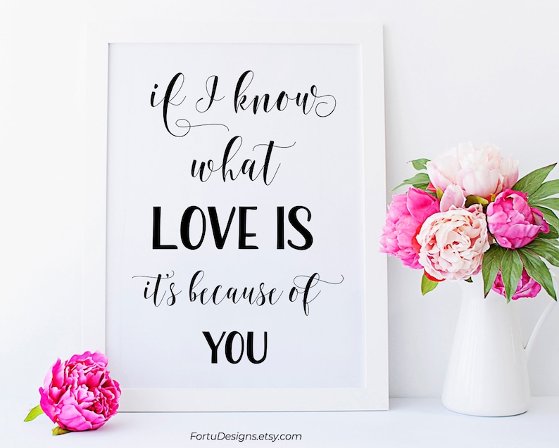 Wedding quotes Wedding sign Printable wedding decorations I Know What Love Is sign Rustic wedding sign Love quote signs