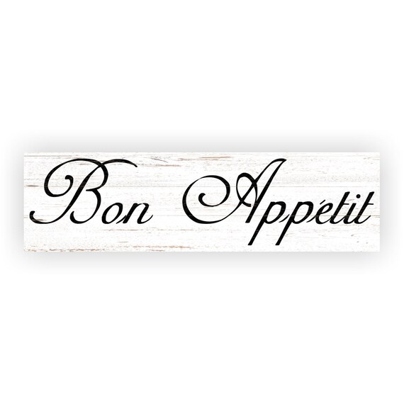 Bon Appetit Kitchen Sign Enjoy Your Meal Sign Etsy