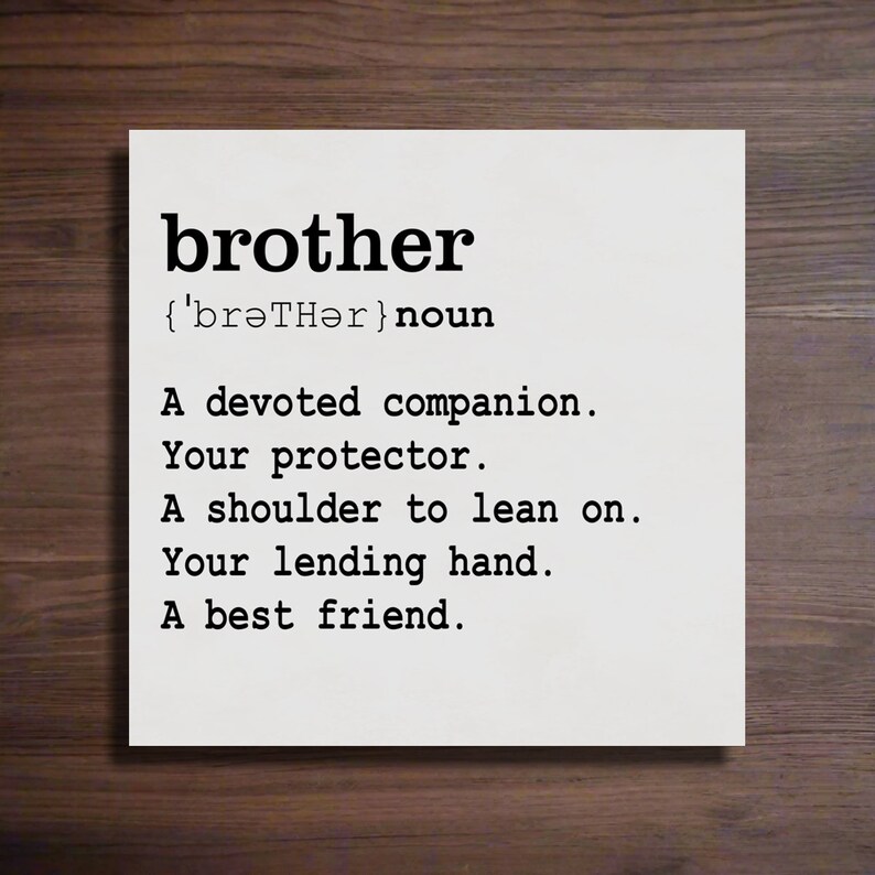 Brother Definition Sign Brother Definition Sign - Handmade Gift for Brother - Etsy