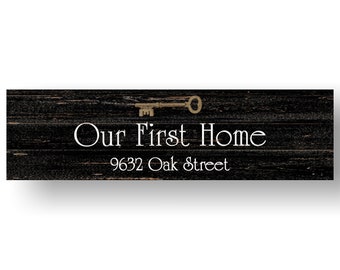 First Home Sign- Personalized Wall Sign- First House Sign