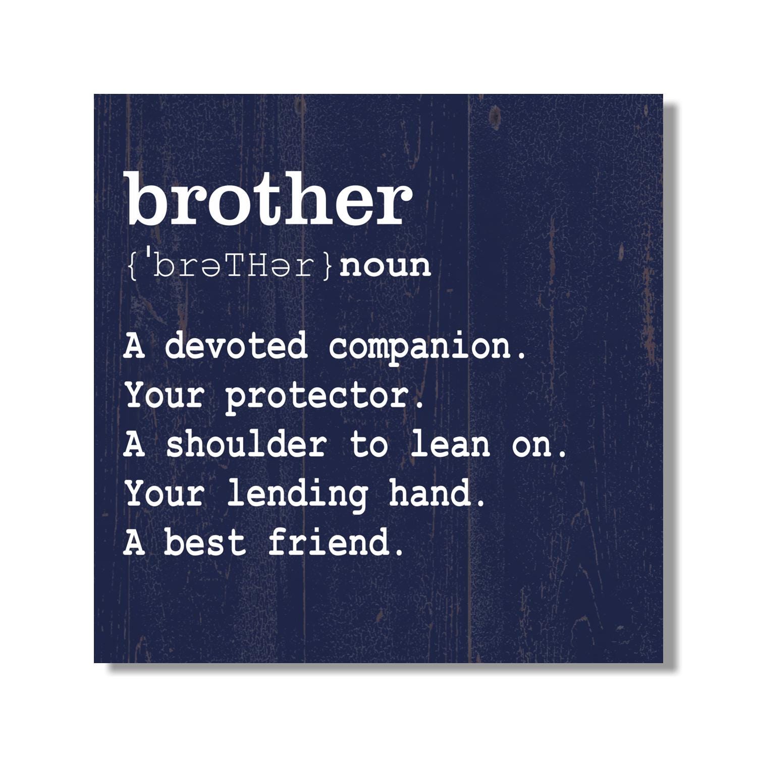Brother Definition Sign | Sentimental Brother Sign | Wall Decor