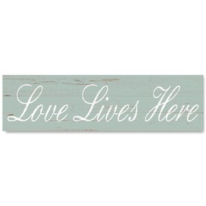 Rustic Love Lives Here Sign- Mint