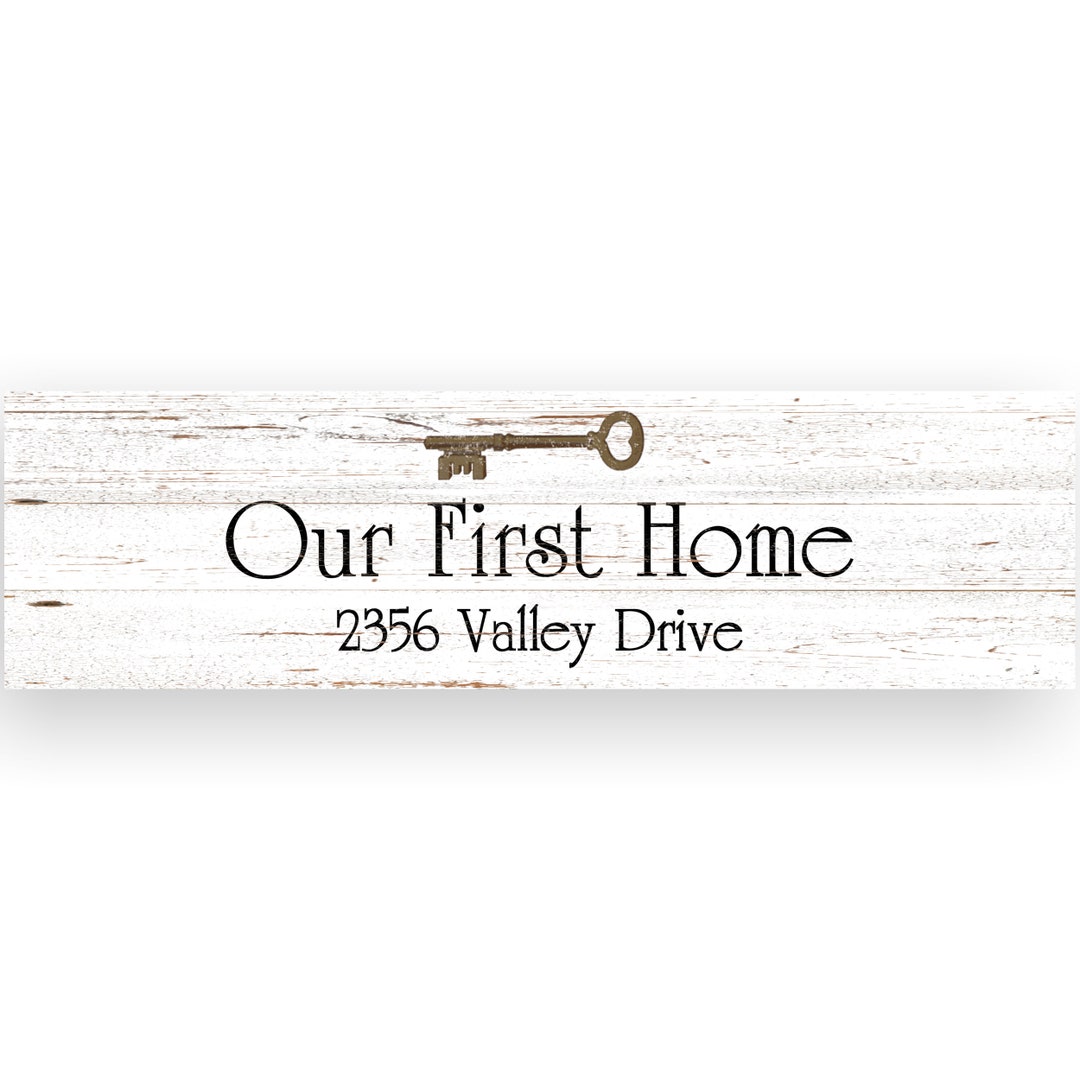First Home Sign Personalized Street Name Sign New Home Sign Etsy