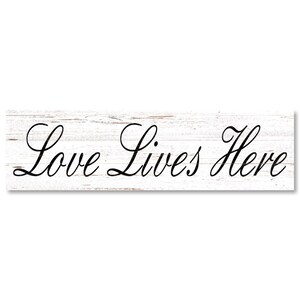Rustic Love Lives Here Sign- White