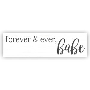 Segno di Forever & Ever Babe - Segno di matrimonio - Segno di sempre e per sempre