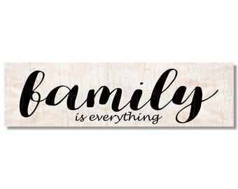 Family Is Everything Wall Sign – Rustic Home Decor