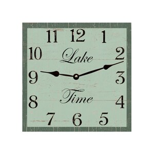 May include: A square, light blue clock with black numbers and hands. The clock face has a distressed, wood-grain texture. The words "Lake Time" are written in a cursive font on the clock face.