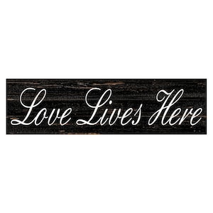 Love Lives Here Sign
