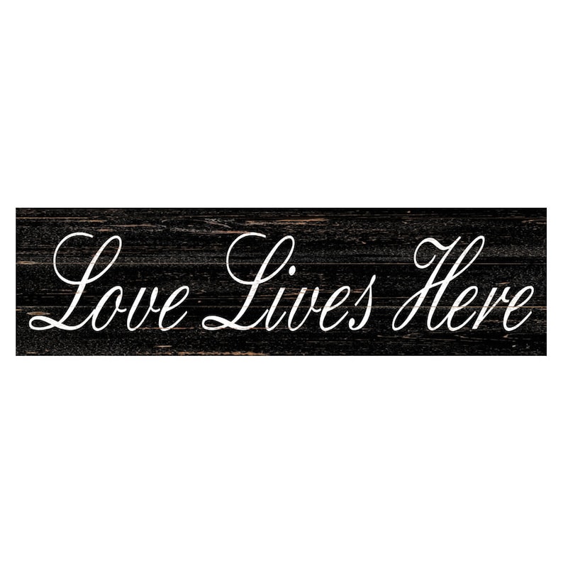 Love Lives Here Sign