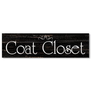 Coat Closet Sign- Above The Door Sign- Room Marker Sign