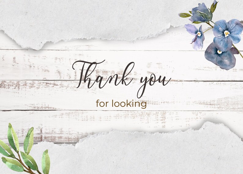 Op de afbeelding: Een digitale afbeelding met een witte houten achtergrond, gescheurde papieren accenten en aquarel bloemelementen. De tekst "Thank you for looking" is geschreven in elegant script.