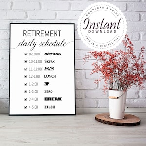 Retirement Daily Schedule, Retirement Sign, Retirement Party, Retirement Gift, Happy Retirement, Retirement Printable #279