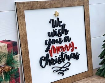 Christmas Tree Sign, We Wish You A Merry Christmas Sign, Christmas Sign, Christmas Decor, Christmas Gift, Holiday Sign, Farmhouse Sign