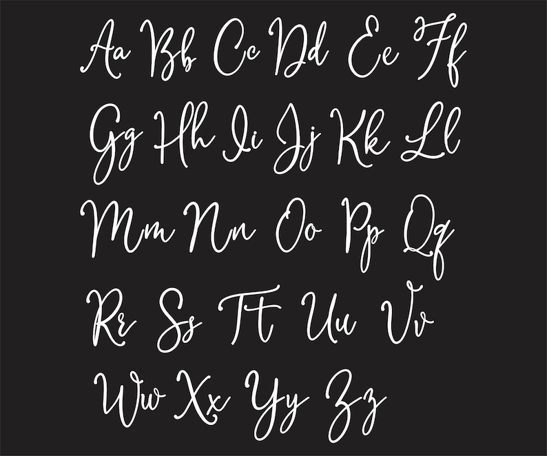 May include: A black background displays the alphabet in a cursive font. The letters are in white, with both uppercase and lowercase letters. The font is elegant and flowing, suitable for invitations or decorative projects.