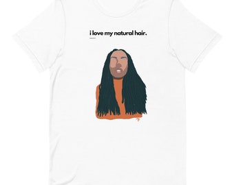 I Love My Natural Locs Short-Sleeve T-Shirt | Black Girl T-Shirt, Natural Hair T-shirt, Natural Hair Tee, Women’s Athleisure