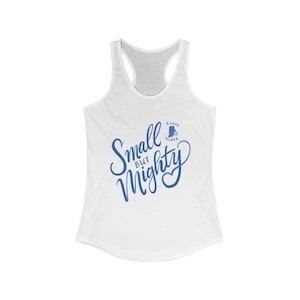 Rhode Island - Small but Mighty - Script - Women&#39;s Ideal Racerback Tank