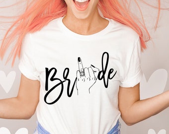Bride Ring Finger Shirt for Bachelorette Party, Bridal Shower Gifts, Engagement Announcement for Bridal Shower