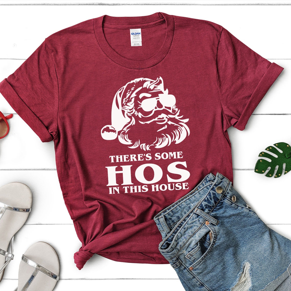There's Some Hos in this House Tshirt Funny Christmas | Etsy
