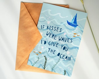 Romantic Nautical Card - If Kisses Were Waves, Ocean, Anniversary, Valentines, Boyfriend, Girlfriend, Husband, Wife, Beach, Love You