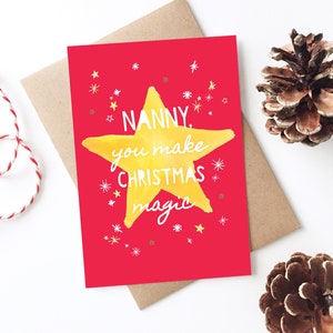 Nanny Christmas Card - You Make Christmas Magic, Cute, Happy Christmas, Holiday Card, Personalised Card, Nan, Grandparent, New Nanny, Glitz